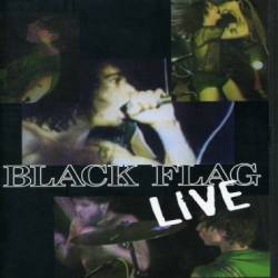 Black Flag : Live !